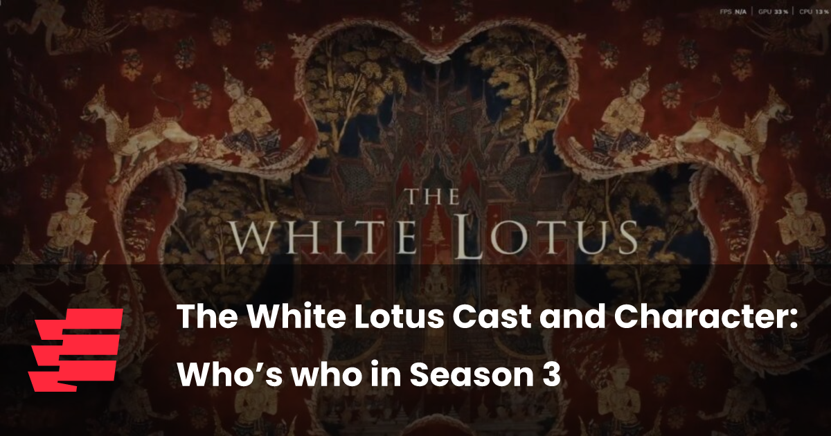 The White Lotus Cast and Character Who’s who in Season 3 esports.gg